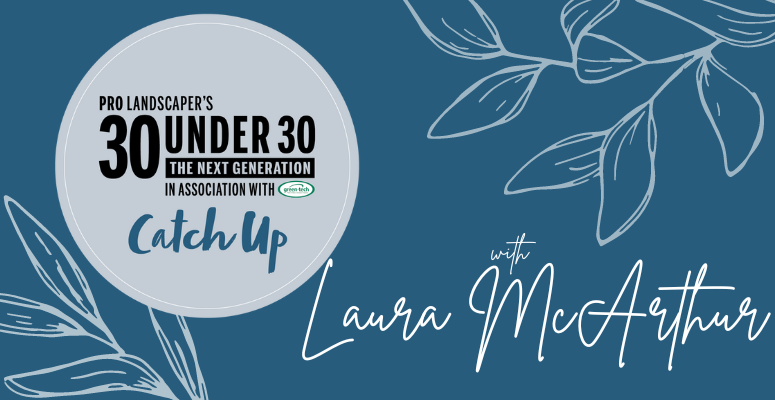 30 Under 30 – A catch up with Laura McArthur
