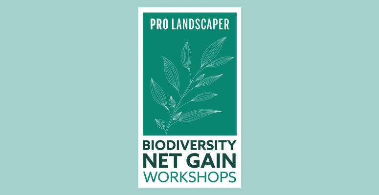 Secure a place at Pro Landscaper’s BNG Workshops Day